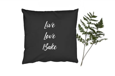 Sierkussens - Kussentjes Woonkamer - 40x40 cm - Quotes - Koken - Live Love Bake - Spreuken - Bakken