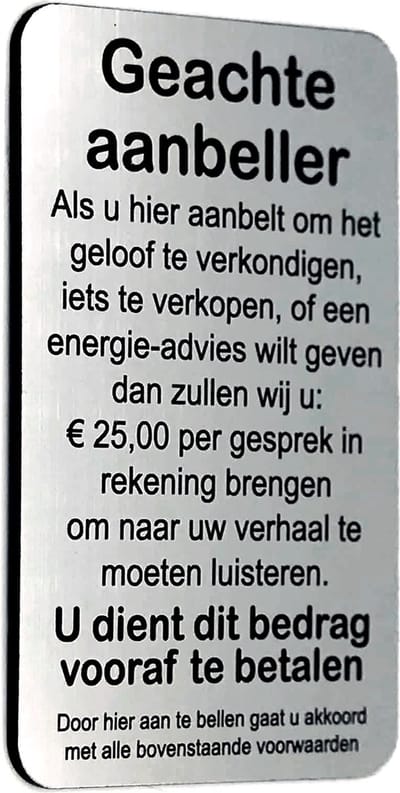 Geachte aanbeller vijfentwintig euro - Nee geen verkoop aan de deur - Brievenbus Sticker - Rvs Kleur - incl. 3M-tape plakstrip - 50 mm x 80 mm x 1,6 mm - Namengigant