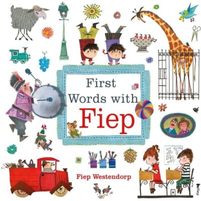 First Words With Fiep - Fiep Westendorp