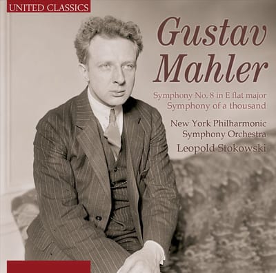New York Philharmonic Symphony Orchestra, Leopold Stokowski - Mahler: Symphony No. 8 In E Flat Major (CD)