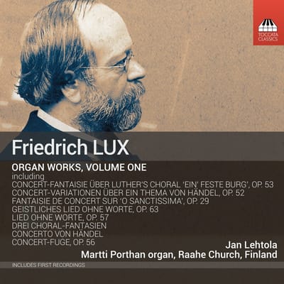 Jan Lehtola, Martti Porthan - Lux: Complete Works For Organ, Vol. 1 (CD)