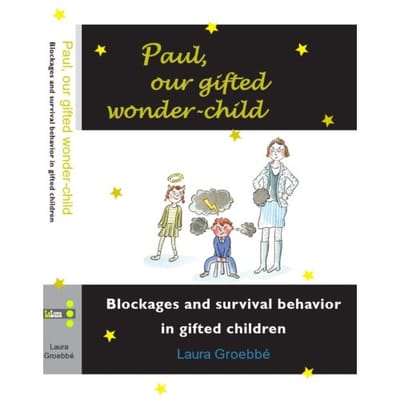 Paul, Our Gifted Wonder-Child - Laura Groebbé