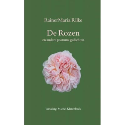 De Rozen - Michel Klarenbeek