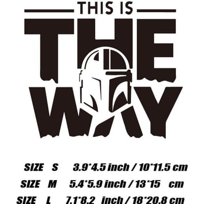This Is The Way   Film Decalcreatieve Stickers Voor Fans Hoge Kwaliteit Voor Auto Vrachtwagens Motoren Laptops S
