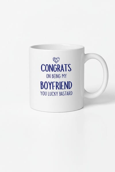 Grappige Mok Vriend Cadeau: "Congrats on Being My Boyfriend You Lucky Bastard