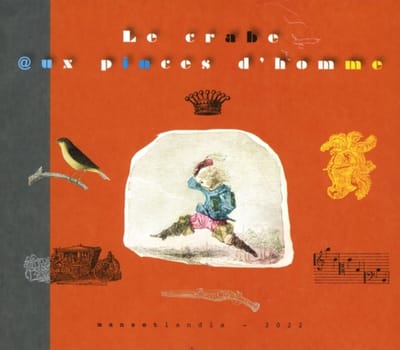 Le Crabe Aux Pinces D'homme