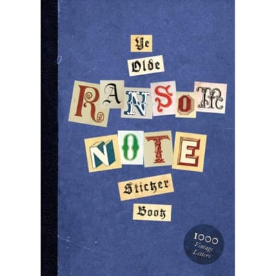 Ye Olde Ransom Note Sticker Book - Ransom Note Sticker Book