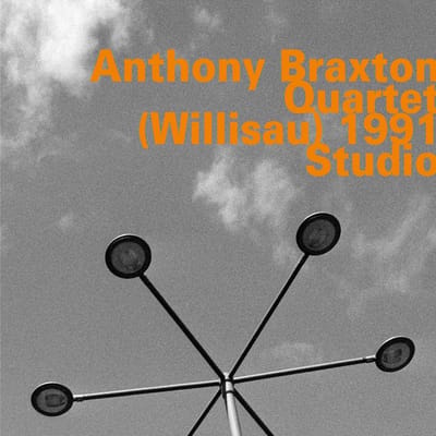 Anthony Braxton Quartet - Quartet (Willisau) 1991, Studio (2 CD) (Remastered)