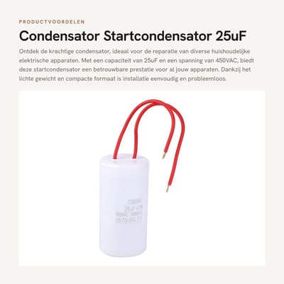 Dailygoods - Condensator - Startcondensator 25uF - Lichtgewicht en duurzaam - 450VAC - Voor huishoudelijke apparaten - Hoge nauwkeurigheid - Geschikt...