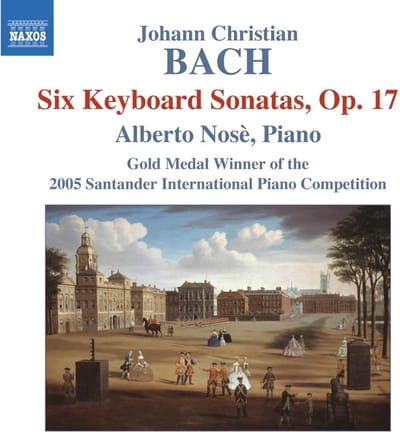 Alberto Nosè - J.C. Bach: Keyboard Sonatas Op.17 (CD)