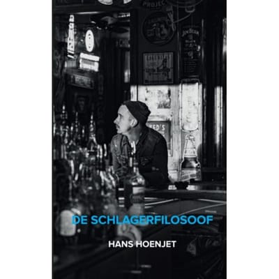 De Schlagerfilosoof - Hans Hoenjet