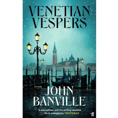 Venetian Vespers - John Banville