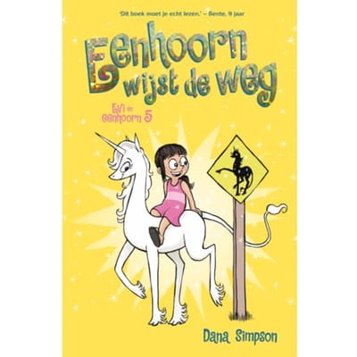 Eenhoorn Wijst De Weg - Evi En Eenhoorn - Dana Simpson