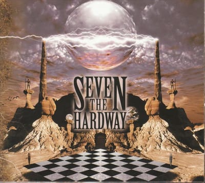 Seven The Hardway