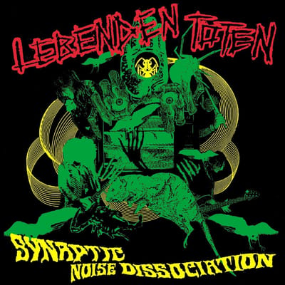 Lebenden Toten - Synaptic Noise Dissociation (LP)