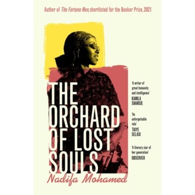 The Orchard Of Lost Souls - Nadifa Mohamed