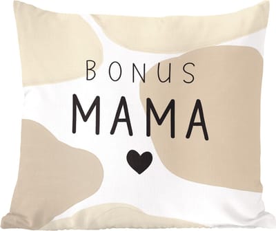 Sierkussens - Kussentjes Woonkamer - 50x50 cm - Bonus mama - Quotes - Spreuken - Mama