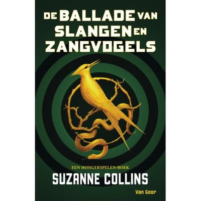 De Ballade Van Slangen En Zangvogels - De Hongerspelen - Suzanne Collins