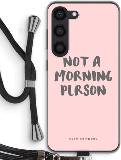 Case Company® - Hoesje met koord geschikt voor Samsung Galaxy S23 hoesje met Koord - Morning person - Telefoonhoesje met Zwart Koord - Bescherming aan alle Kanten en Over de Schermrand