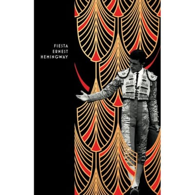 Fiesta - Vintage Deco - Ernest Hemingway