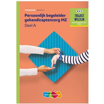 Traject Welzijn Theorieboek Persoonlijk Begeleider Gehandicaptenz+Sl