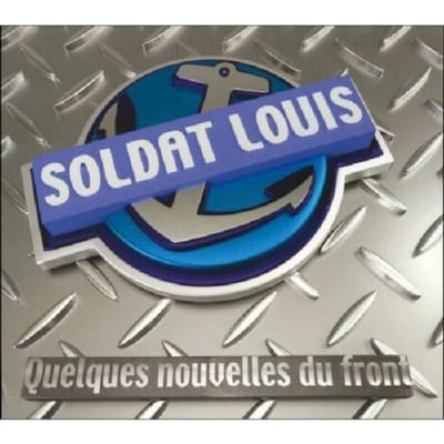 Quelques Nouvelles Du Front - Soldat Louis