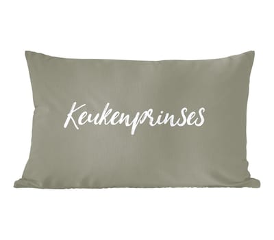 Sierkussens - Kussentjes Woonkamer - 50x30 cm - Quotes - Keukenprinses - Spreuken - Vrouwen