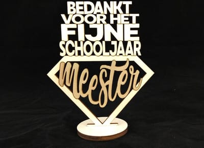 Tekstbordje op voetje - Bedankt voor het fijne schooljaar MEESTER