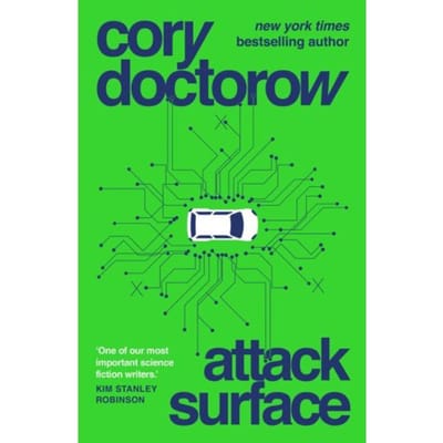 Attack Surface - Cory Doctorow
