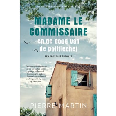 Madame Le Commissaire En De Dood Van De Politiechef - Madame Le Commissaire - Pierre Martin