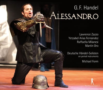 Lawrence Zazzo, Yetzabel Arias Fernández, Raffaella Milanesi, Martin Oro, Deutsche Händel-Solisten, Michael Form - Handel: Alessandro (3 CD)