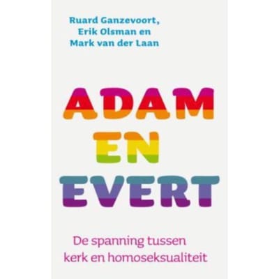 Adam En Evert - Ruard Ganzevoort