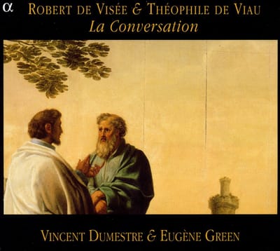 Vincent Dumestre & Eugène Green - La Conversation (CD)