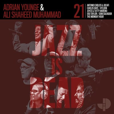 Adrian Younge & Ali Shaheed Muhammed - Jazz Is Dead 021 (LP)