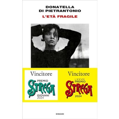 L'Età Fragile - Donatella Di Pietrantonio