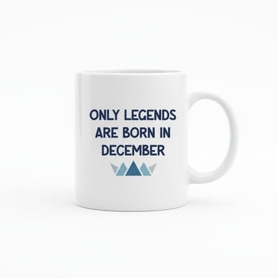 Verjaardag Koffiemok met Tekst “Only Legends Are Born in December” – Perfect Verjaardagscadeau – Keramische Mok 330 ml
