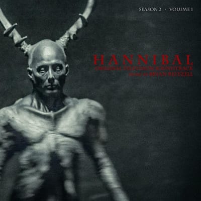Brian Reitzell - Hannibal: Season 2 - Volume 1 (Original Television Soundtrack) (2 LP) (Limited Edition)