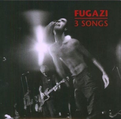 Fugazi - 3 Songs (7" Single)