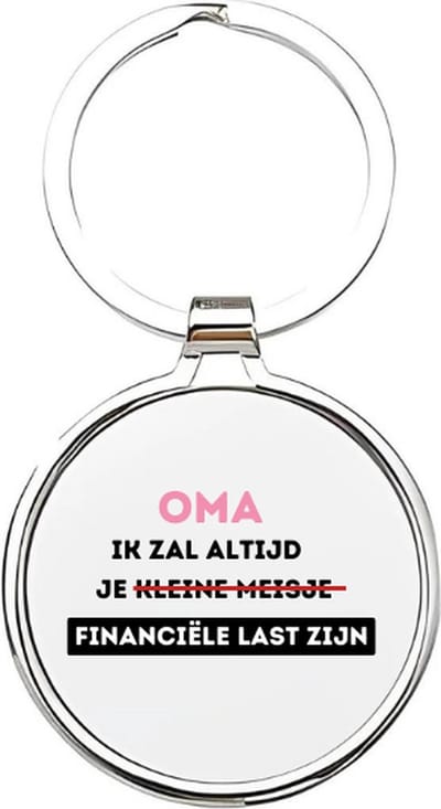 Akyol - oma ik zal altijd je financiële last zijn Sleutelhanger - Oma - de leukste oma - oma sleutelhanger - grootmoeder sleutelhanger - sleutelhanger voor oma - familie sleutelhanger - verjaardagscadeautje - cadeau voor oma - grandmother- 4 x 7,5 CM