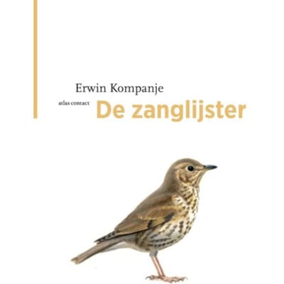 De Zanglijster - De Vogelserie - Erwin Kompanje