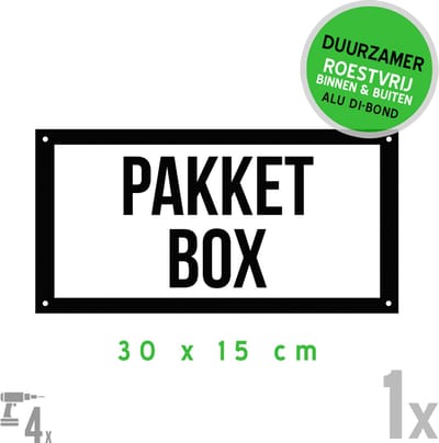 Pictogram/ bord Dibond + boorgaten | "Pakket box" | 30 x 15 cm | Roestvrij | Weerbestendig | Leveringen | Pakjes | DHL | PostNL | Koerier | Bak | Roestvrij | 1 stuk