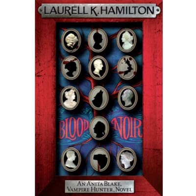 Blood Noir - Laurell K. Hamilton