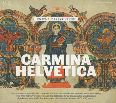 Labyrinthus Ensemble - Carmina Helvetica (CD)