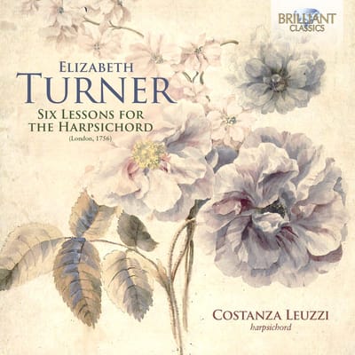 Costanza Leuzzi - Turner: 6 Lessons For The Harpsichord (London, 1756) (CD)