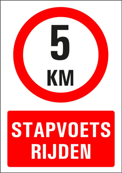 Stapvoets rijden bord 5 km, kunststof 148 x 210 mm