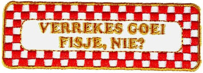 Fjesta© Oeteldonk Embleem - Brabantse Uitspraken - Goei Fisje - Carnaval Den Bosch