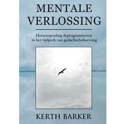 Mentale Verlossing - Kerth Barker