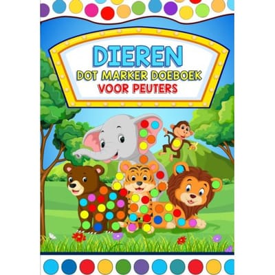 Dieren Dot Marker - Doeboek Voor Peuters - Peuterspeelgoed & Meer
