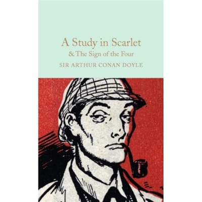 A Study In Scarlet & The Sign Of The Four - Arthur Conan Doyle