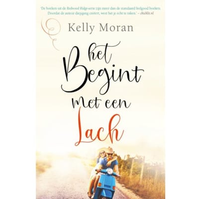 Het Begint Met Een Lach - Redwood Ridge - Kelly Moran